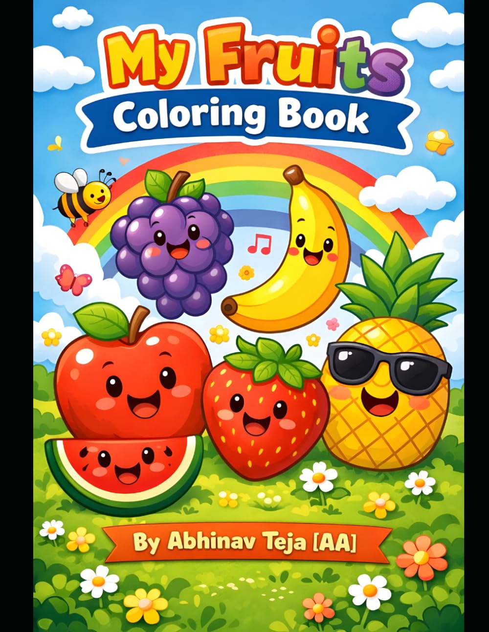 My First Fruits Coloring Book for Kids: Fun & Easy Fruit Coloring Pages for Toddlers and Kids Ages 3–9 | Learn Fruits While Coloring | Big Bold Designs for Beginners