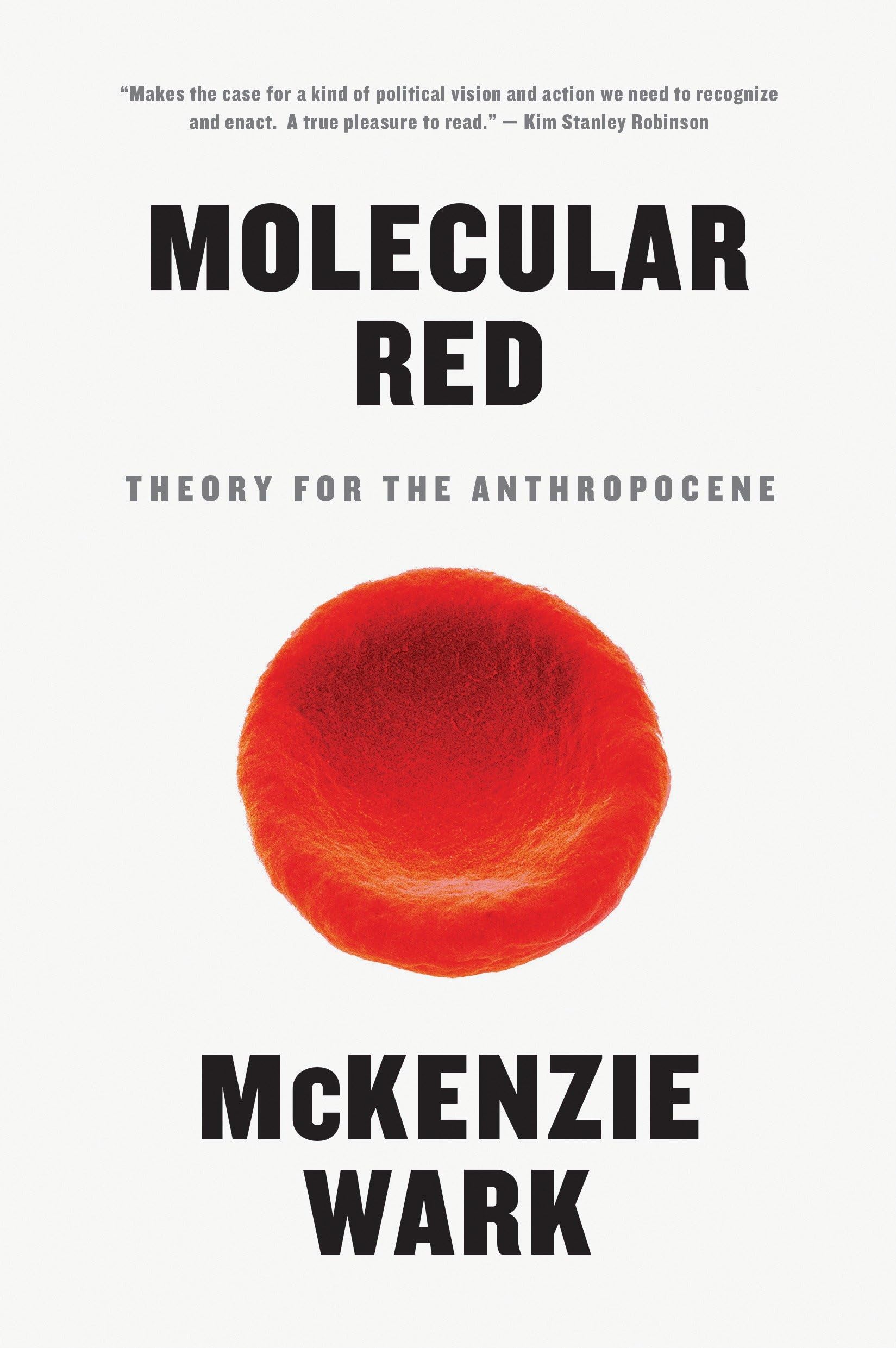 Molecular Red by McKenzie Wark - 9781784784089