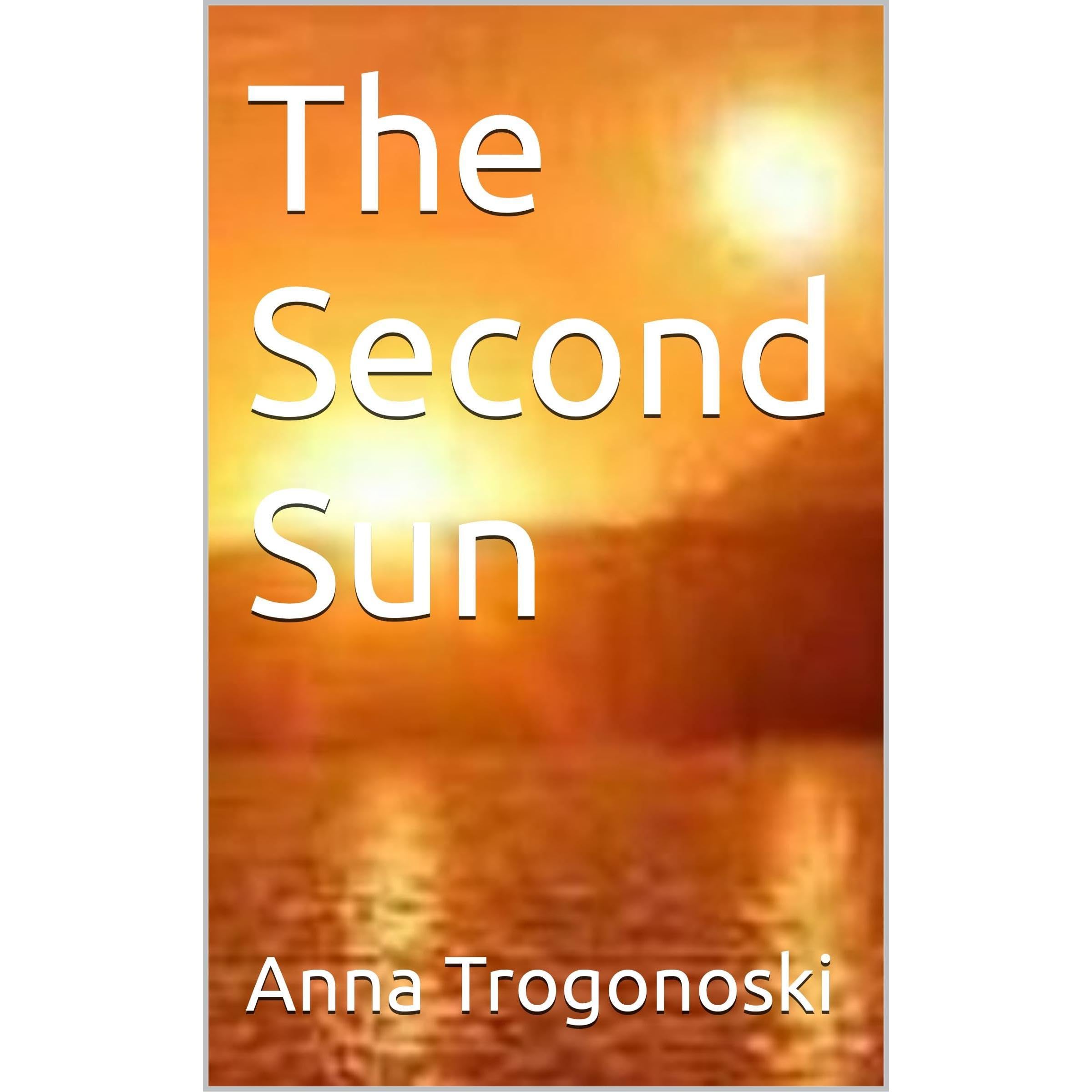 The Second Sun