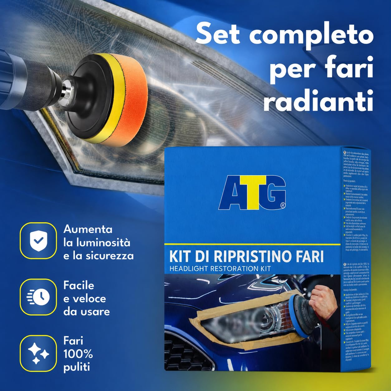 ATG® Kit Rinnova Fari Auto – Kit Lucidatura Fari Auto Opachi e Ingialliti – Ripristino, Pulizia e Rigenerazione Fari in Plastica – Lucida Fari Auto, Migliora Visibilità e Aspetto
