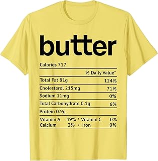 Butter Nutrition Facts Funny Thanksgiving Christmas Food T-Shirt