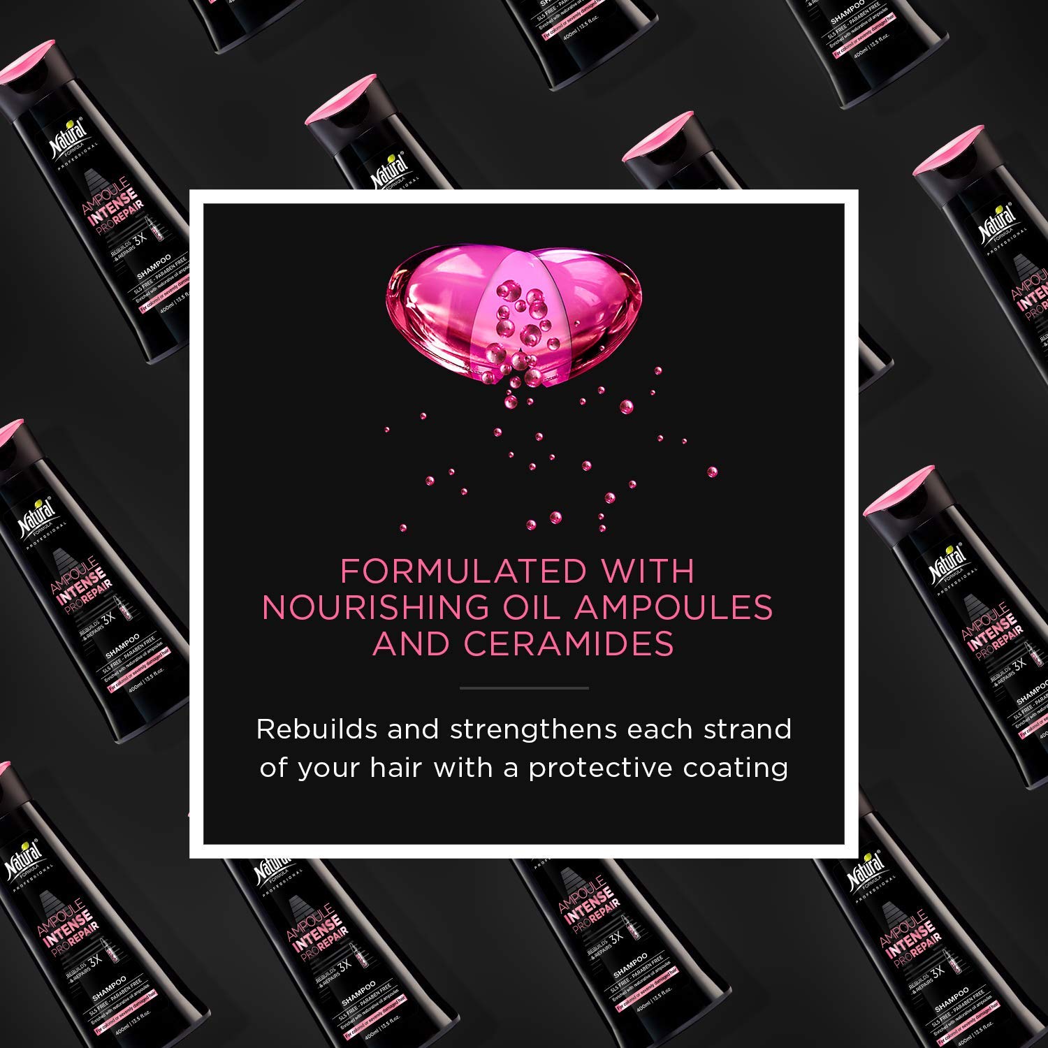 Natural FORMULA Ampoule Intense Hair Shampoo - Professional Ampoule Treatment with Natural Oils - Repair, Restore and Nourish Damaged, Dry, and Color-Treated Hair - Paraben and SLS Free - 13.5 Fl Oz