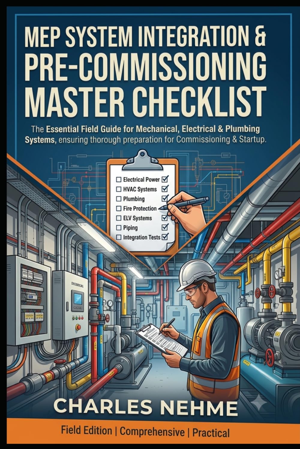 MEP System Integration & Pre-Commissioning Master Checklist