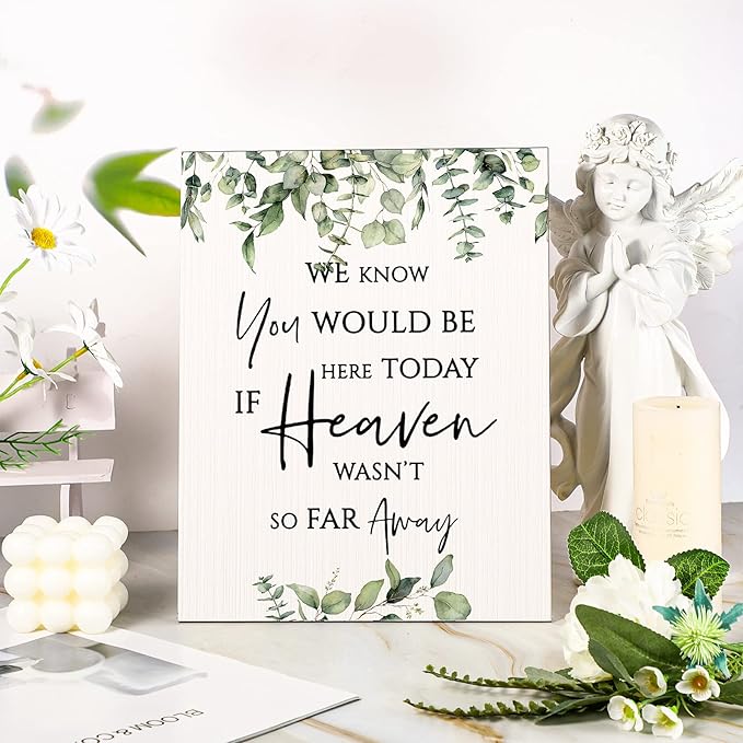 Wedding Memorial Table Sign: Heaven Wasn't So Far Away