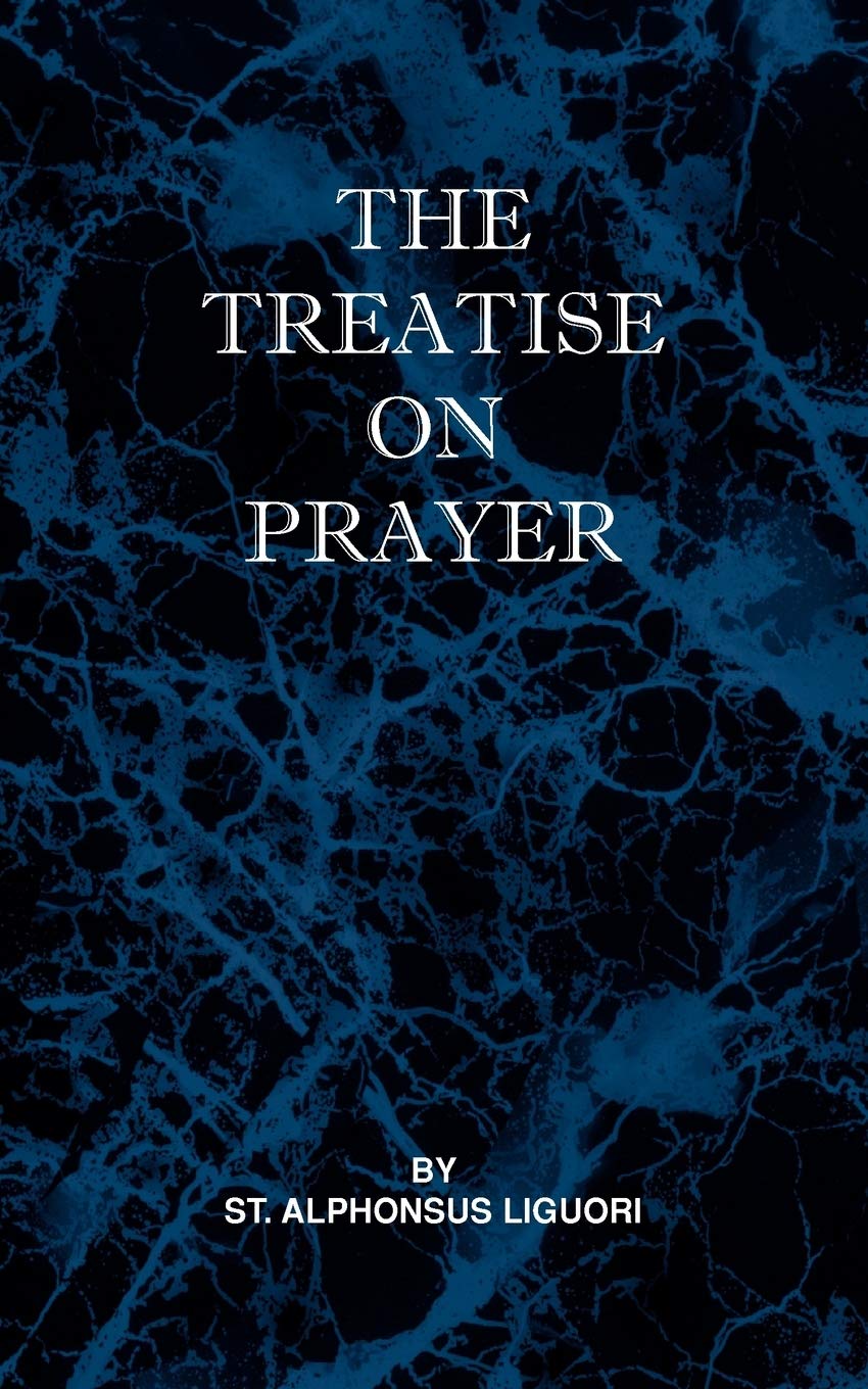 Treatise on Prayer