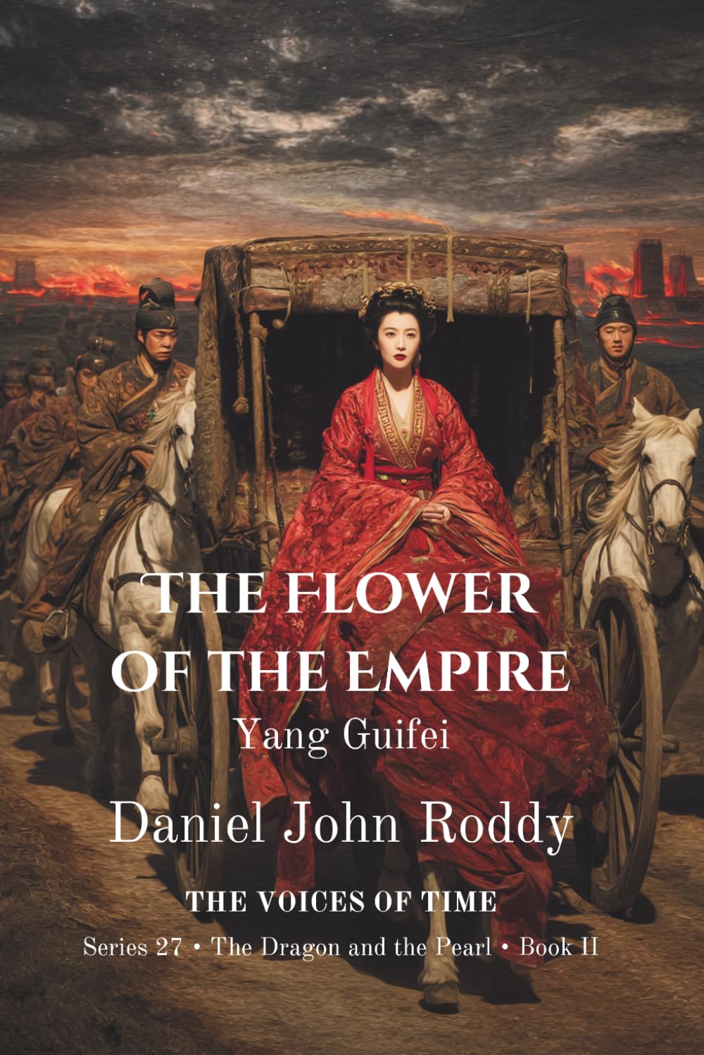 The Flower of the Empire: Yang Guifei (Series 27: The Dragon and the Pearl)