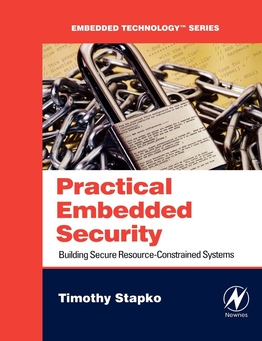 Practical Embedded Security: Building Secure Resource-Constrained Systems (Embedded Technology)