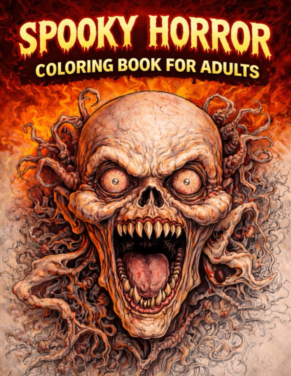 Spooky Horror Coloring Book for Adults: Scary Demons, Zombies, Monsters and Creepy Creatures to Color