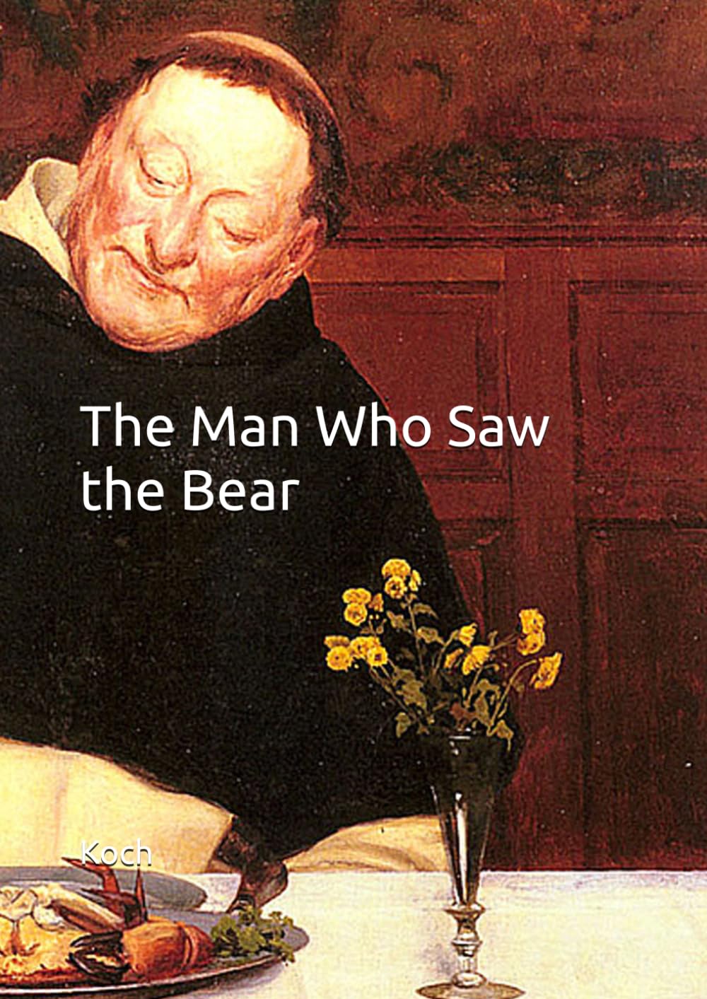 The Man Who Saw the Bear