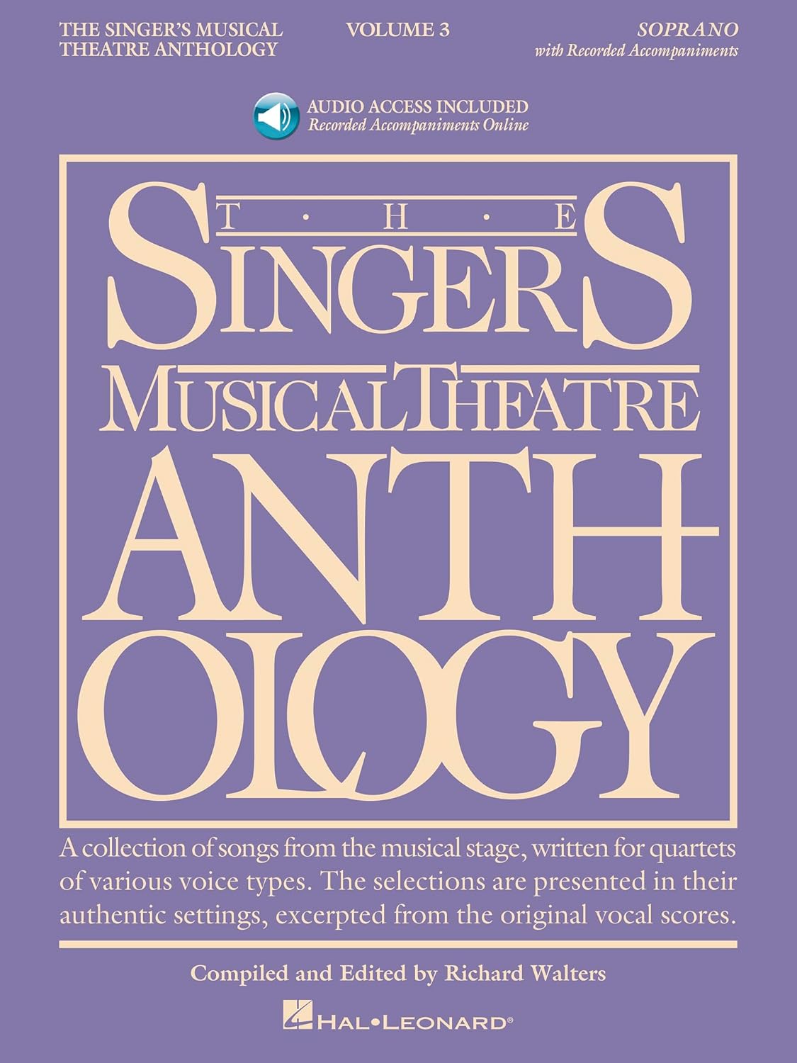 The Singer's Musical Theatre Anthology - Volume 3 | Soprano Vocal Collection with Online Audio | Musical Theatre Songbook for Students Teachers Performers | Soprano Voice Sheet Music Book      Paperback – March 1, 2007