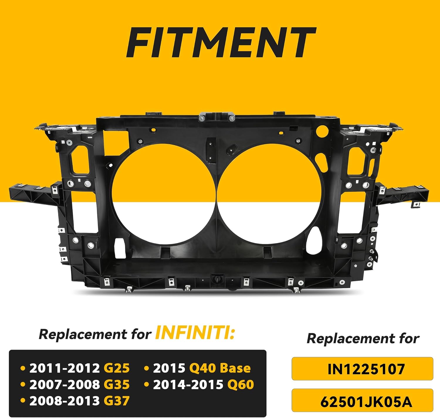 Kojem Radiator Support Assembly Compatible with 2007-2015 Infiniti G25 G35 G37 Q40 Q60 Replacement for IN1225107 62501JK05A