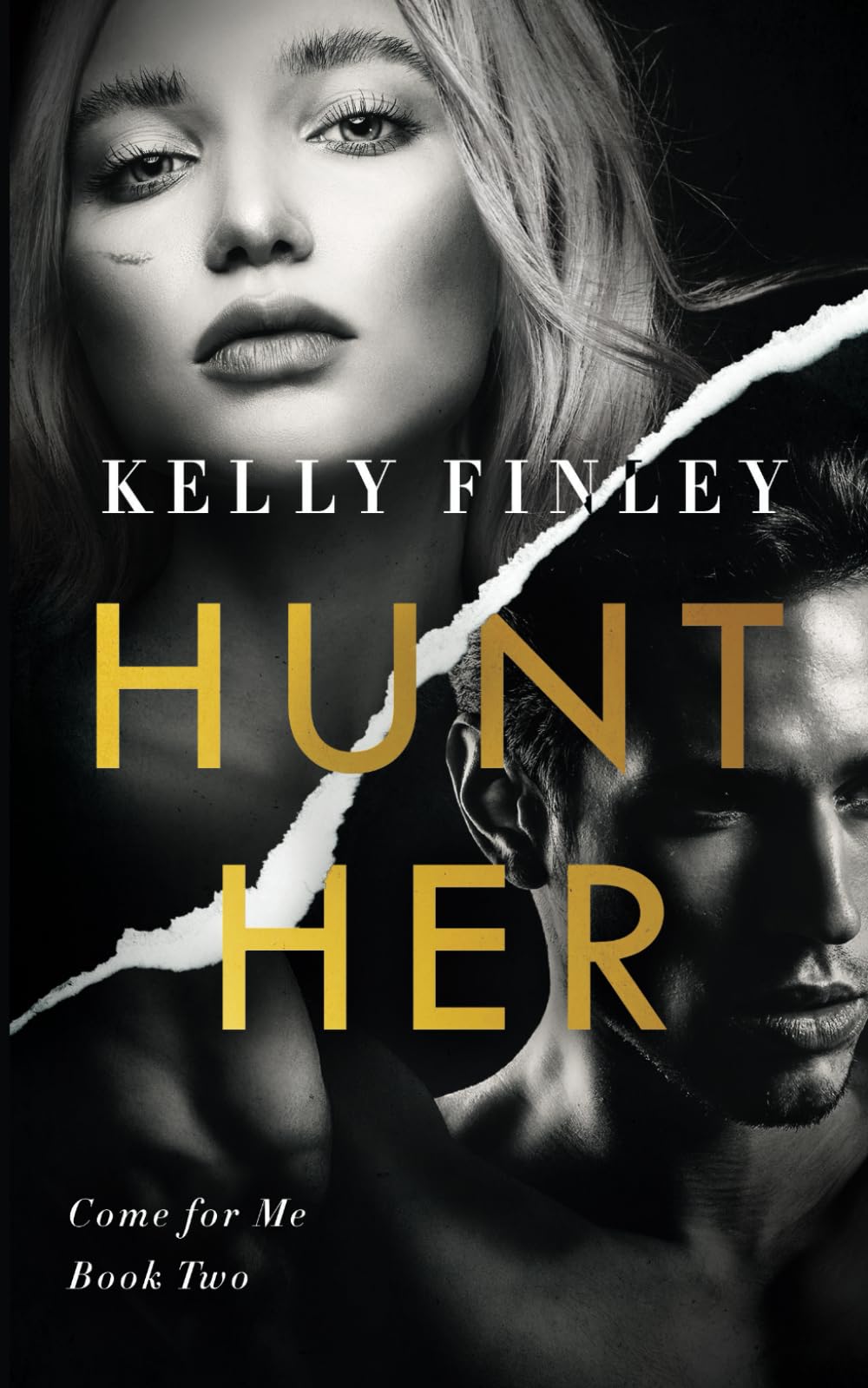 Hunt Her: A Steamy Heroine Romance (Come for Me)