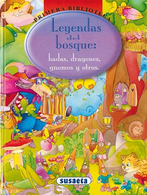 Portada de Leyendas del Bosque: Hadas Dragones Gnomos y Otros