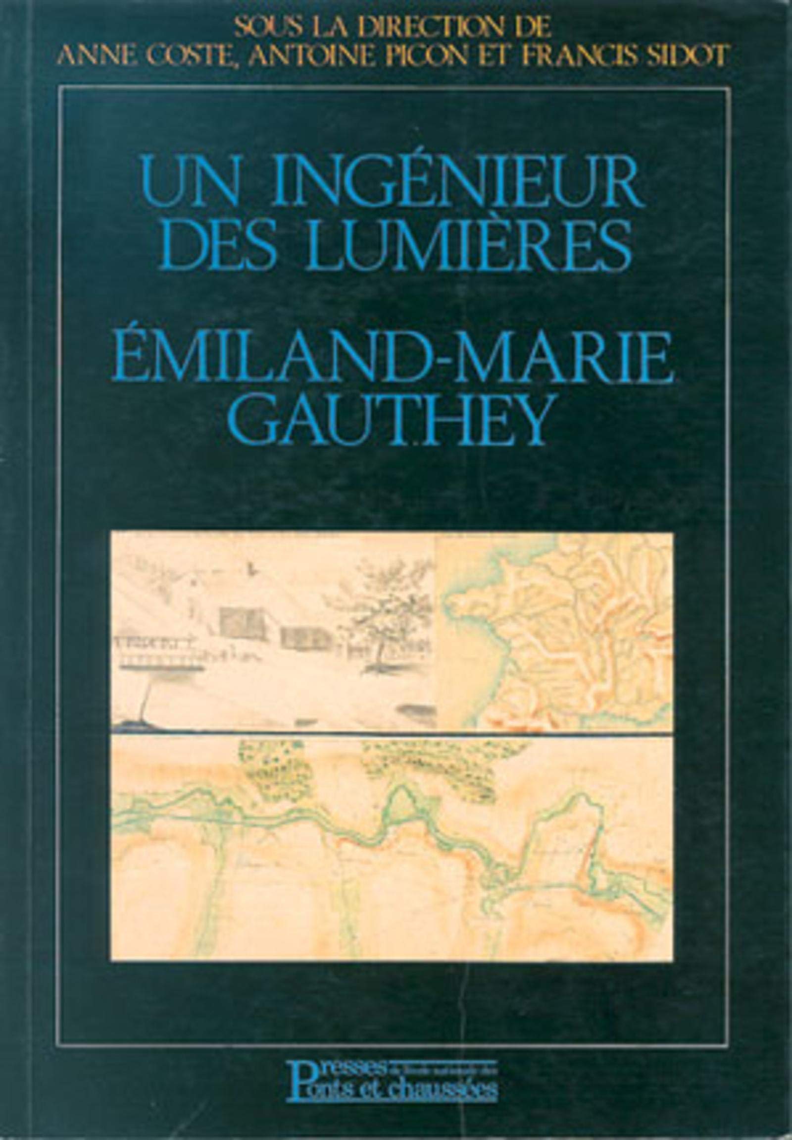 INGENIEUR DES LUMIERES EMILAND-MARIE GAUTHE