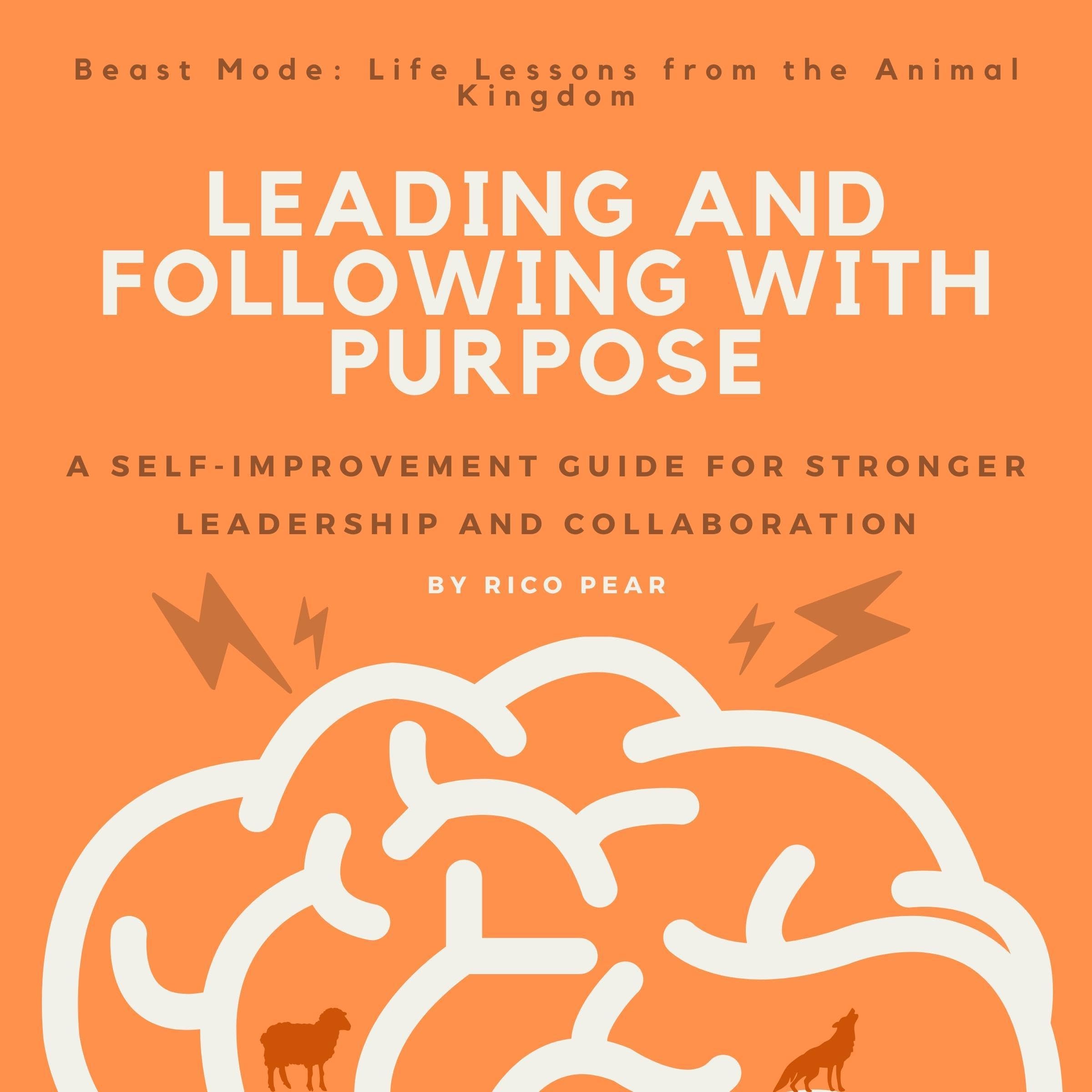 Cover art for Leading and Following with Purpose