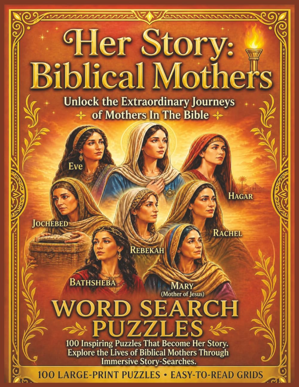 HER STORY: BIBLICAL MOTHERS: 100 Large Print Word Search Puzzles: Stories of the Mothers of Scripture
