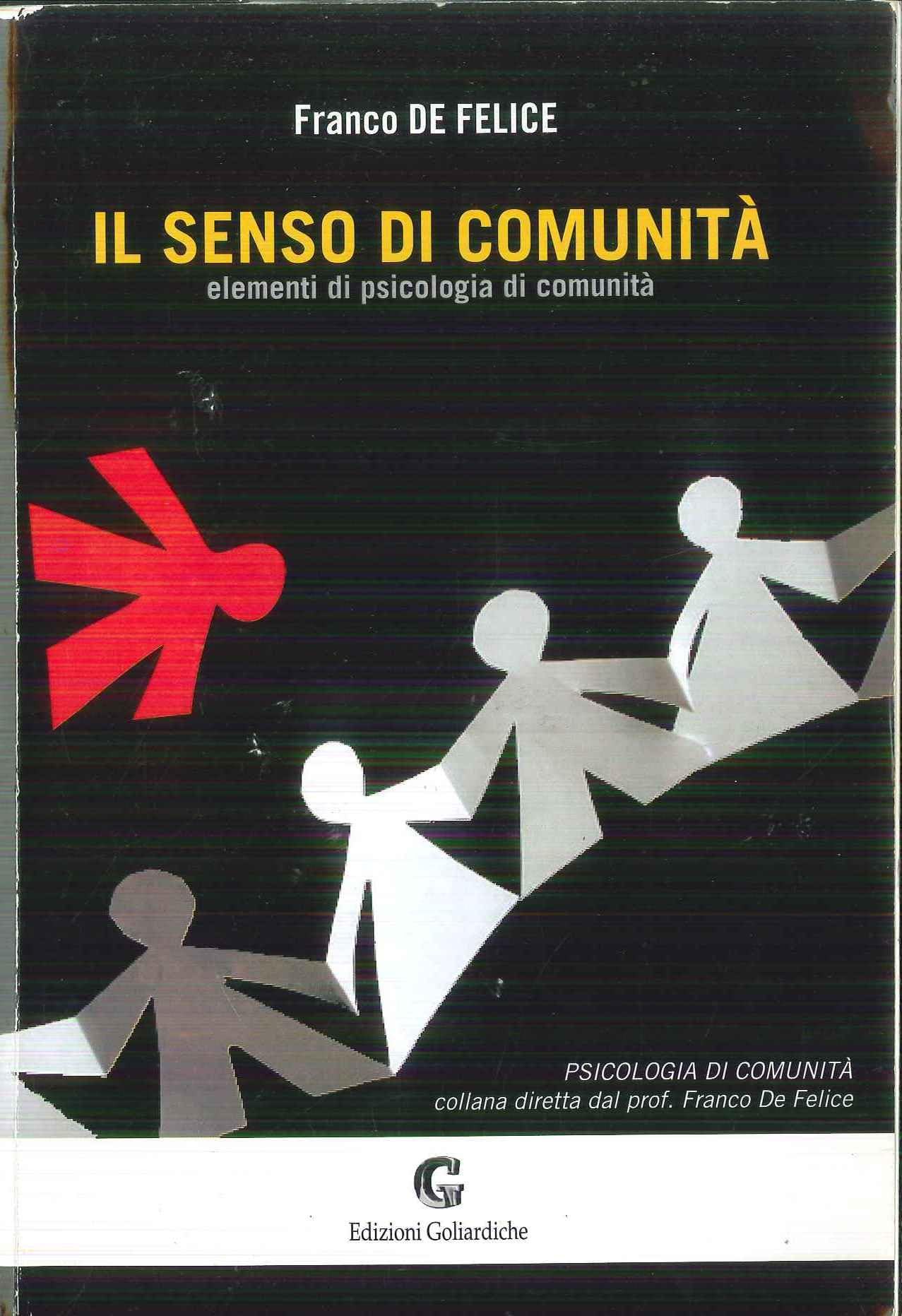 Il Senso Di Comunità. Elementi Di Psicologia Di Comunità - 4
