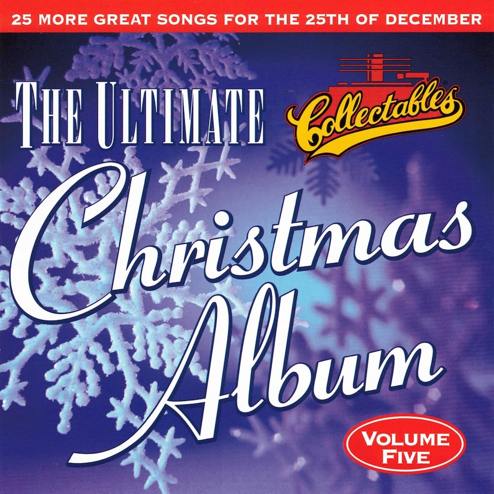 The Ultimate Christmas Album, Volume 5 [Audio CD] Wings; Tokens; Presley, Elvis; Pointer Sisters; Vince Guaraldi Trio and Mathis, Johnny