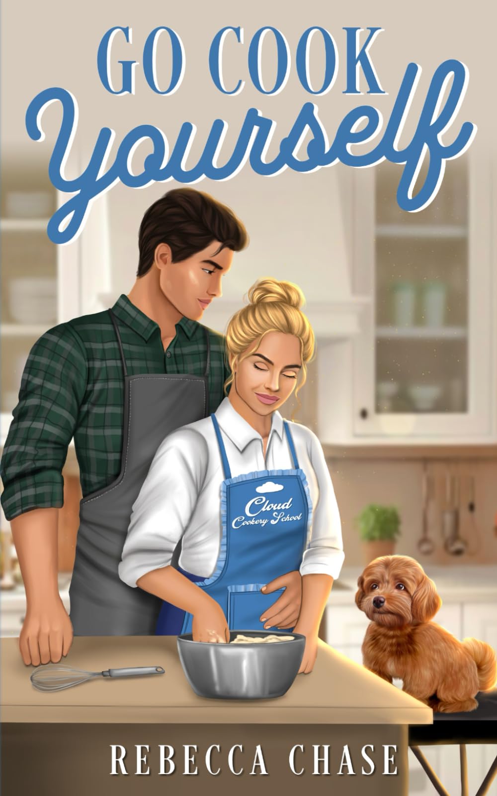 Go Cook Yourself (Cloud Family Series)