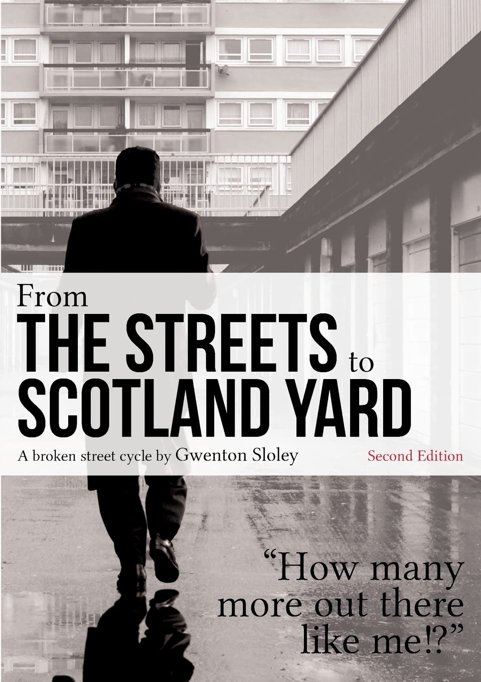 From The Streets To Scotland Yard