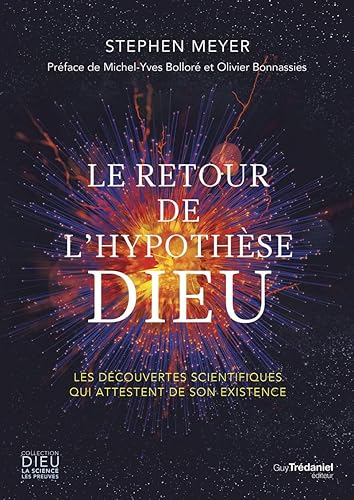 Le retour de l'hypothèse Dieu