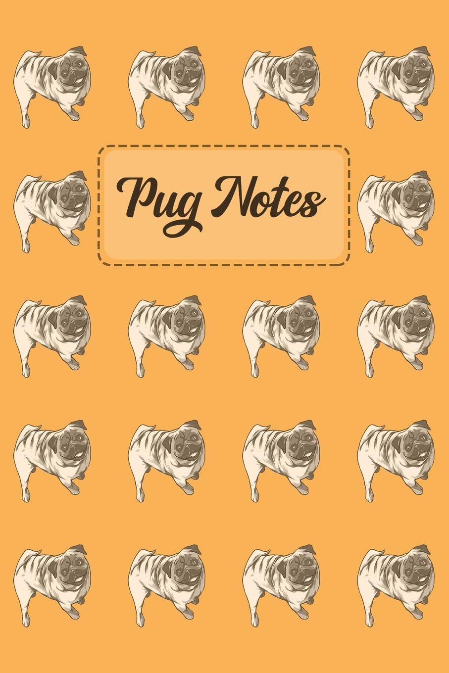 Pug Notes: Light Orange Notebook Notepad Journal with Cute Pug Pattern - 6 X 9 Inch