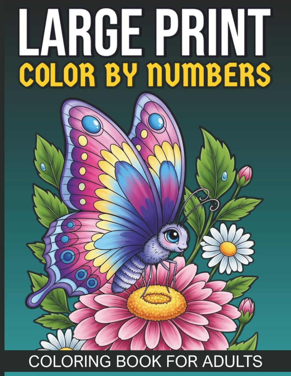 Large Print Color By Numbers Coloring Book for Adults: A Relaxing Book of Simple Color by Number Pages Featuring 50 Bold Illustrations of Animals and Nature for Seniors and Beginner Artists