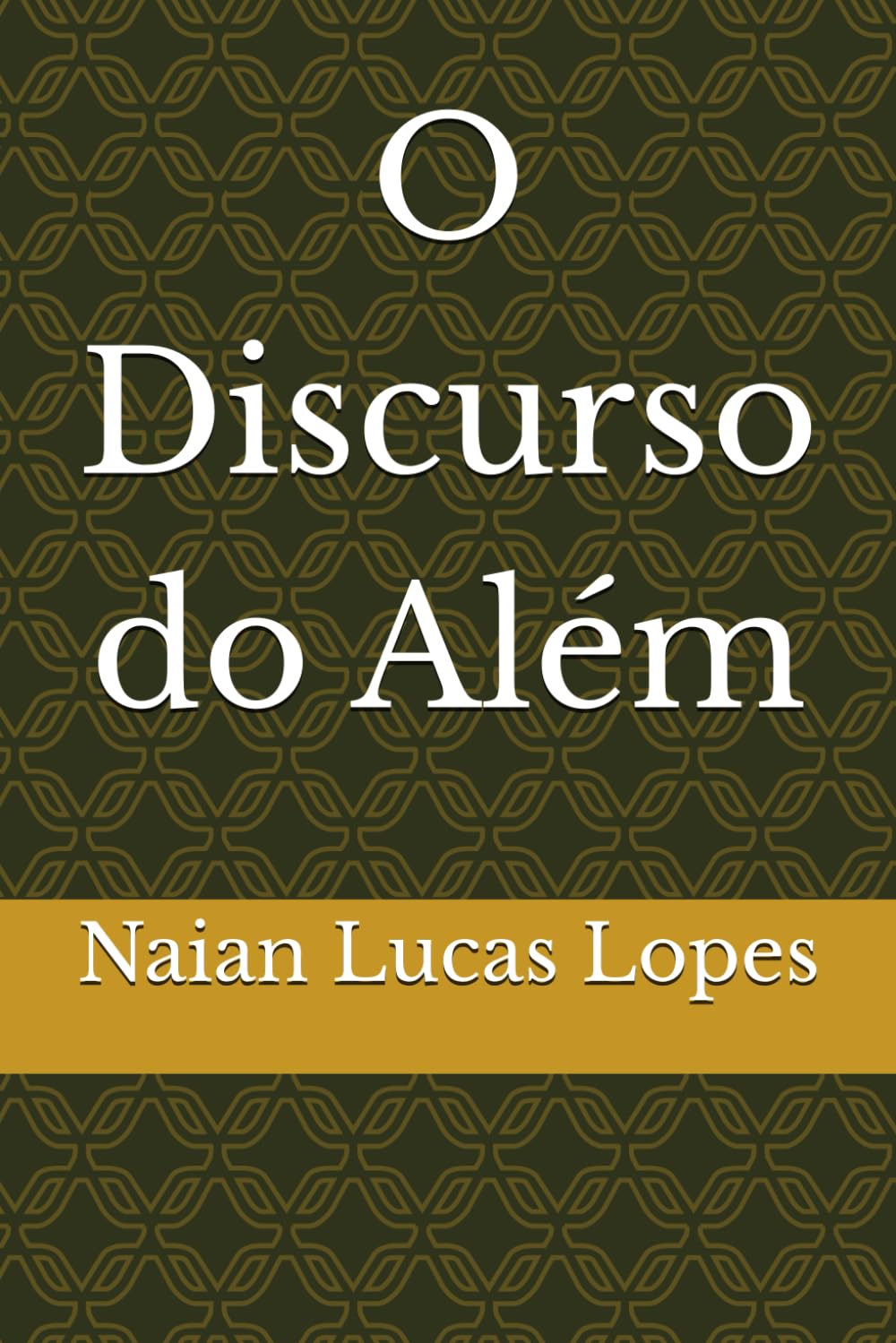 O Discurso do Além