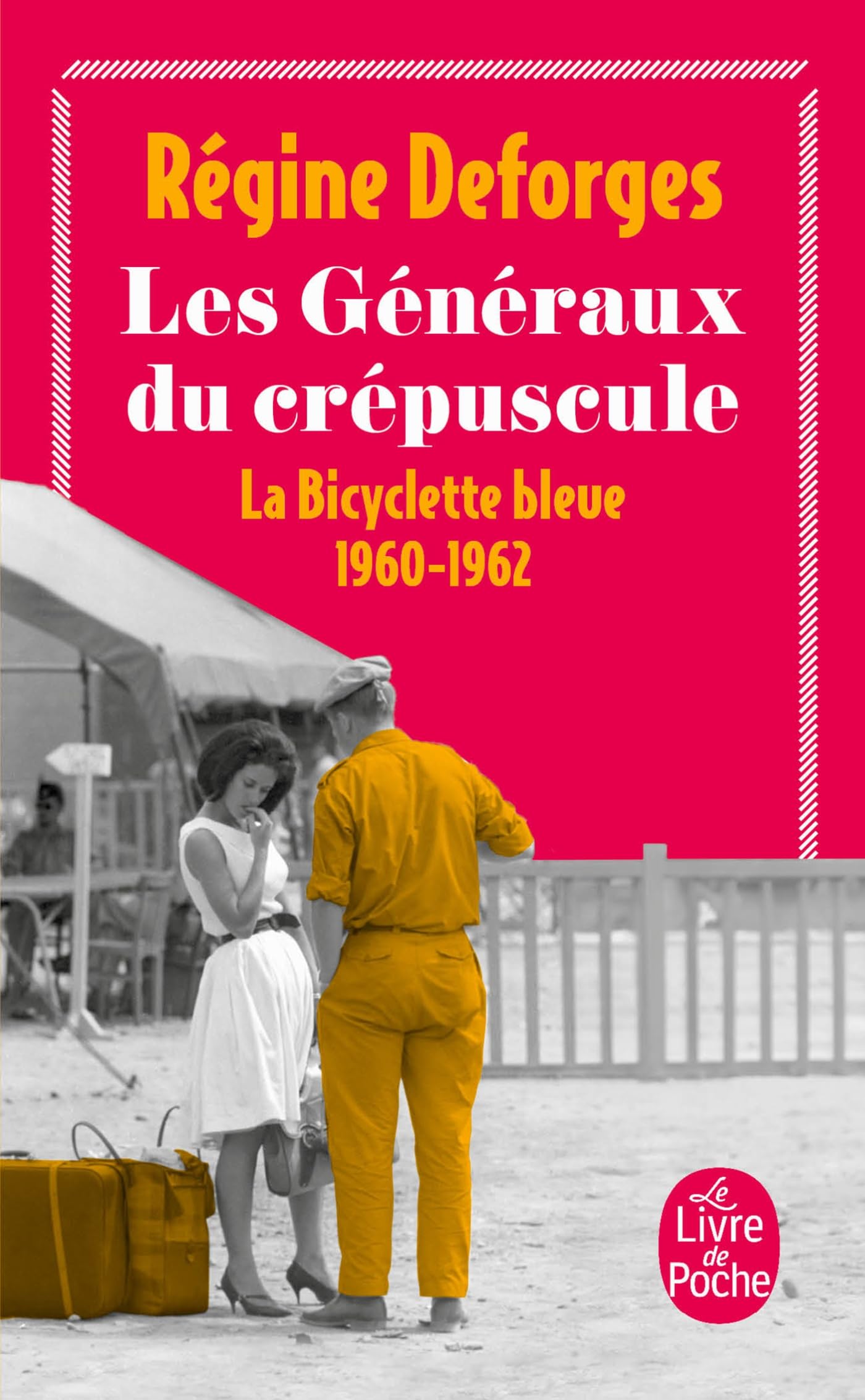 La bicyclette bleue 9 Les generaux du crepuscule: La Bicyclette bleue 1960- 1962 (Ldp Litterature)