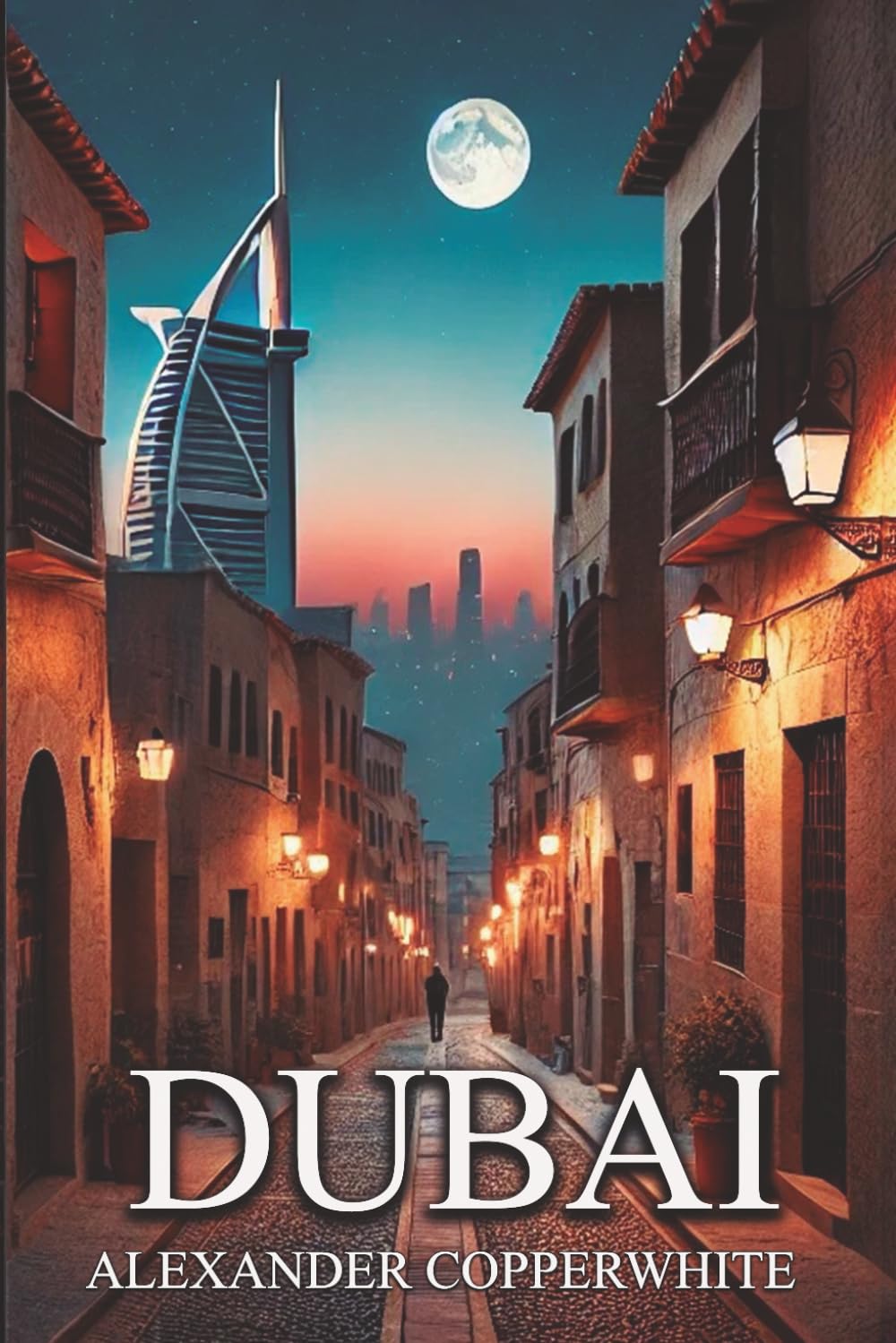 Dubai: A Hilarious Crime Mystery Set in Dubai’s Most Luxurious Hotel: 1 (The Accidental Detective Series)