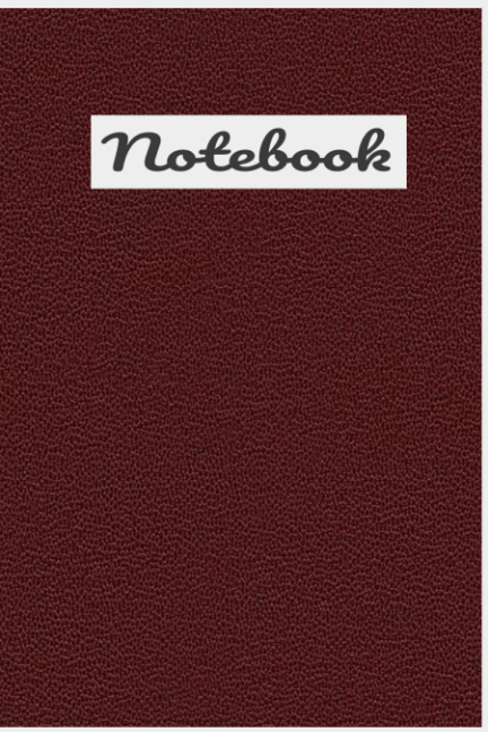 Burgundy Notebook: College Ruled 50 pages- Small 6 X 9: Made in the USA