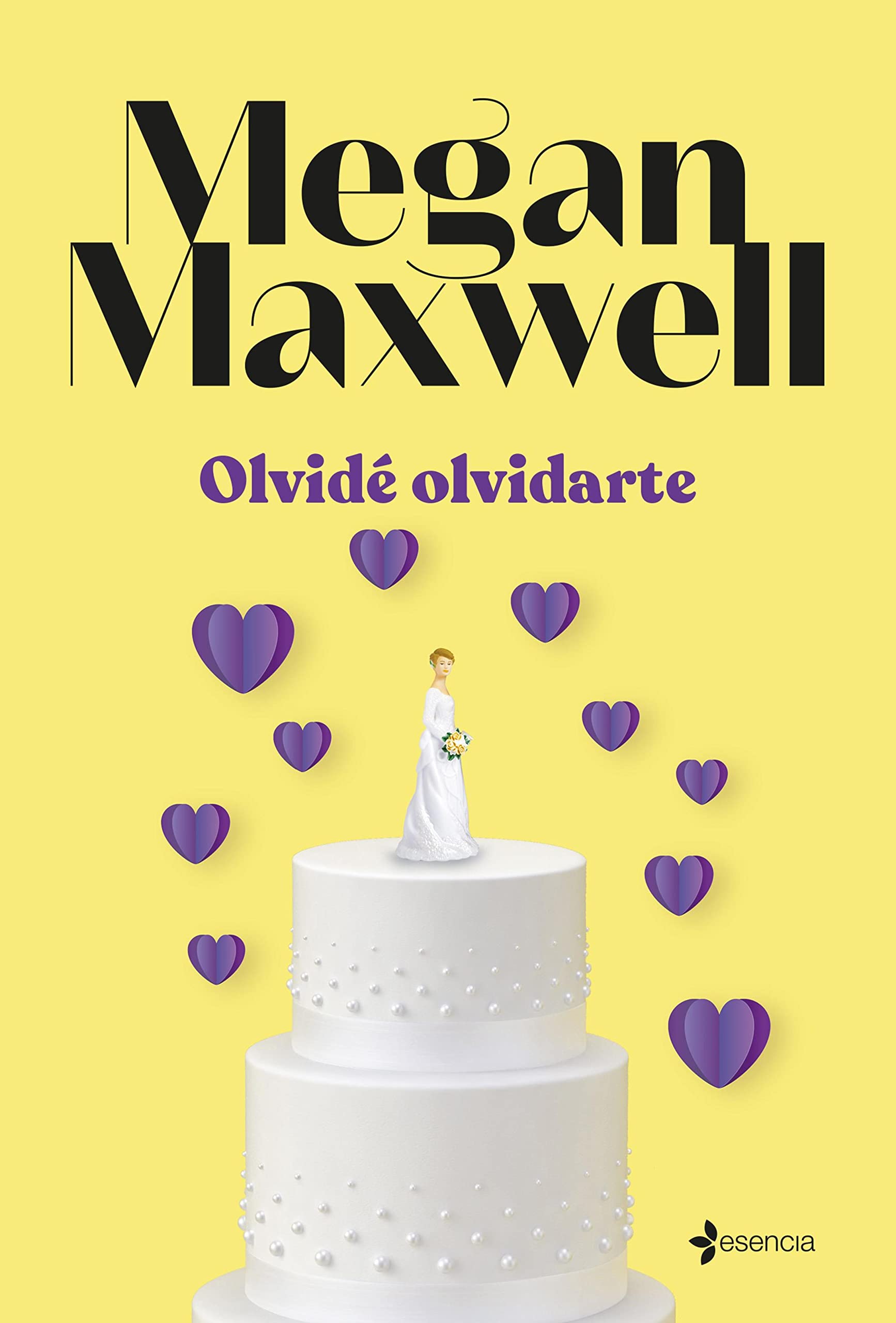 Olvidé olvidarte (Romántica Contemporánea) (Spanish Edition)
