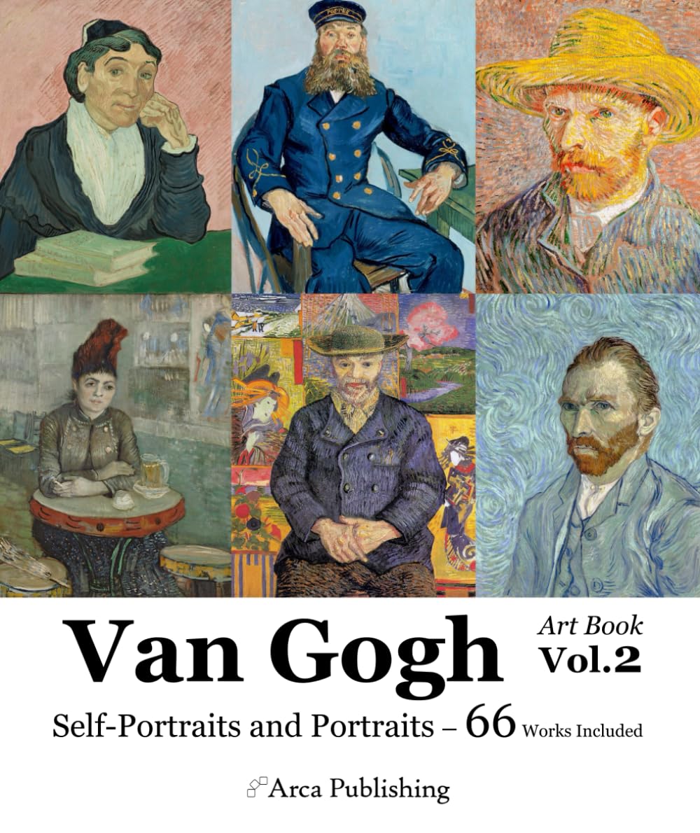 Van Gogh Art Book Vol.2 Self-Portraits and Portraits (Arca Publishing Art Books)