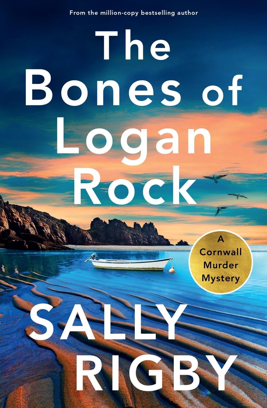 The Bones of Logan Rock: 7 (A Cornwall Murder Mystery)