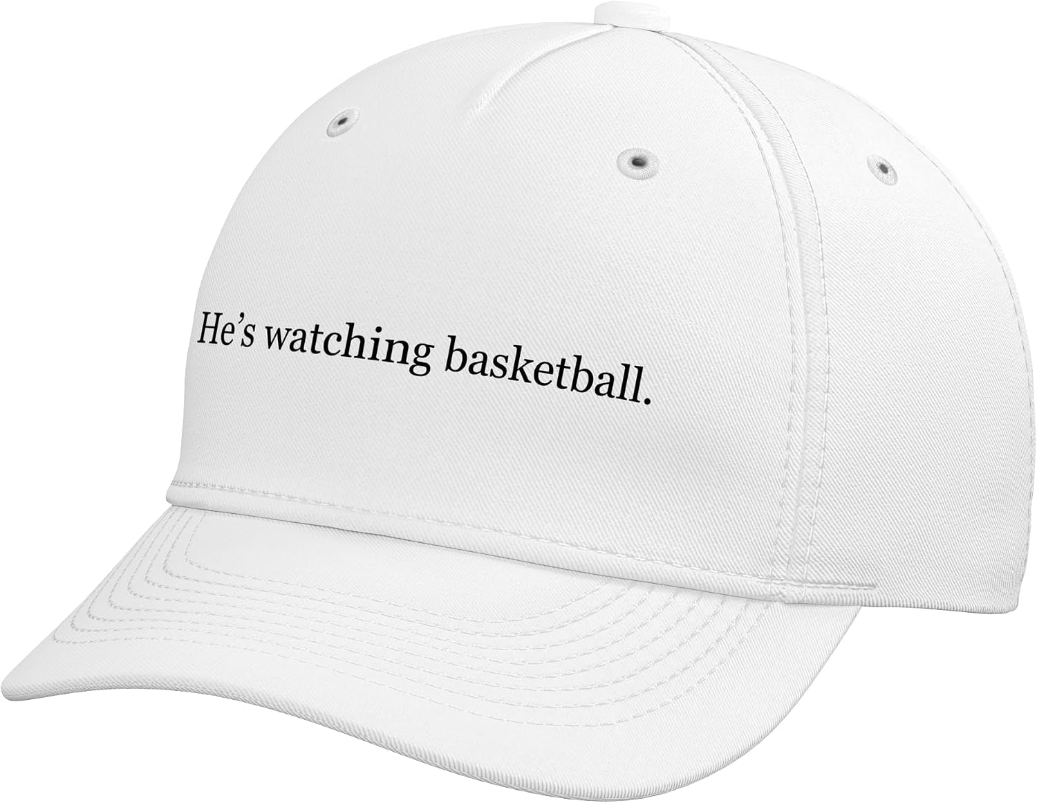 Funny He’s Watching Basketball Minimalist Humor Statement Adjustable Baseball Hat