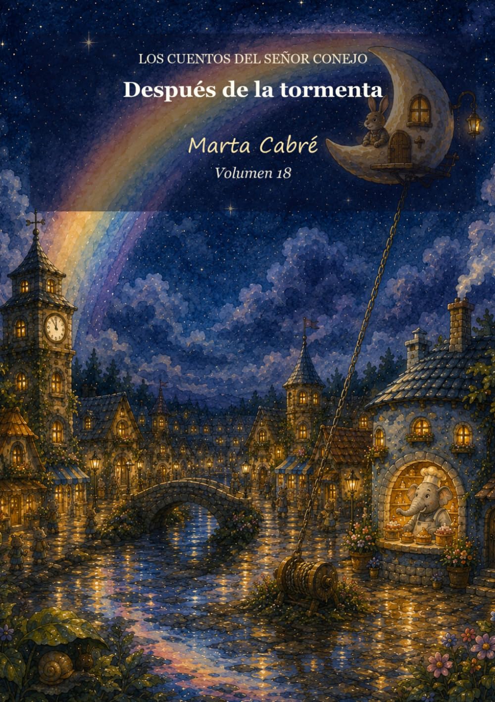 Después de la tormenta (Los cuentos del señor Conejo)
