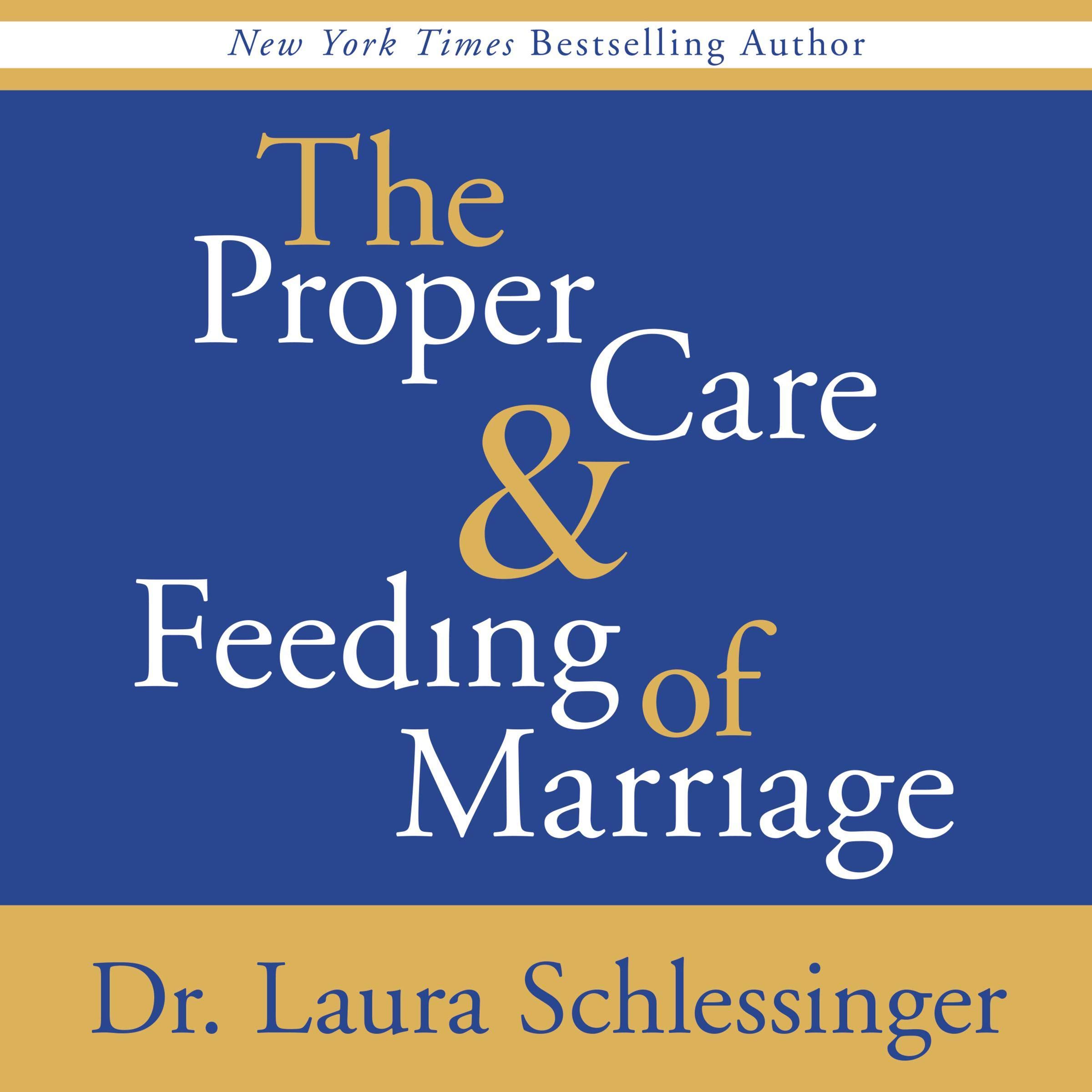 Cover art for Proper Care and Feeding of Marriage