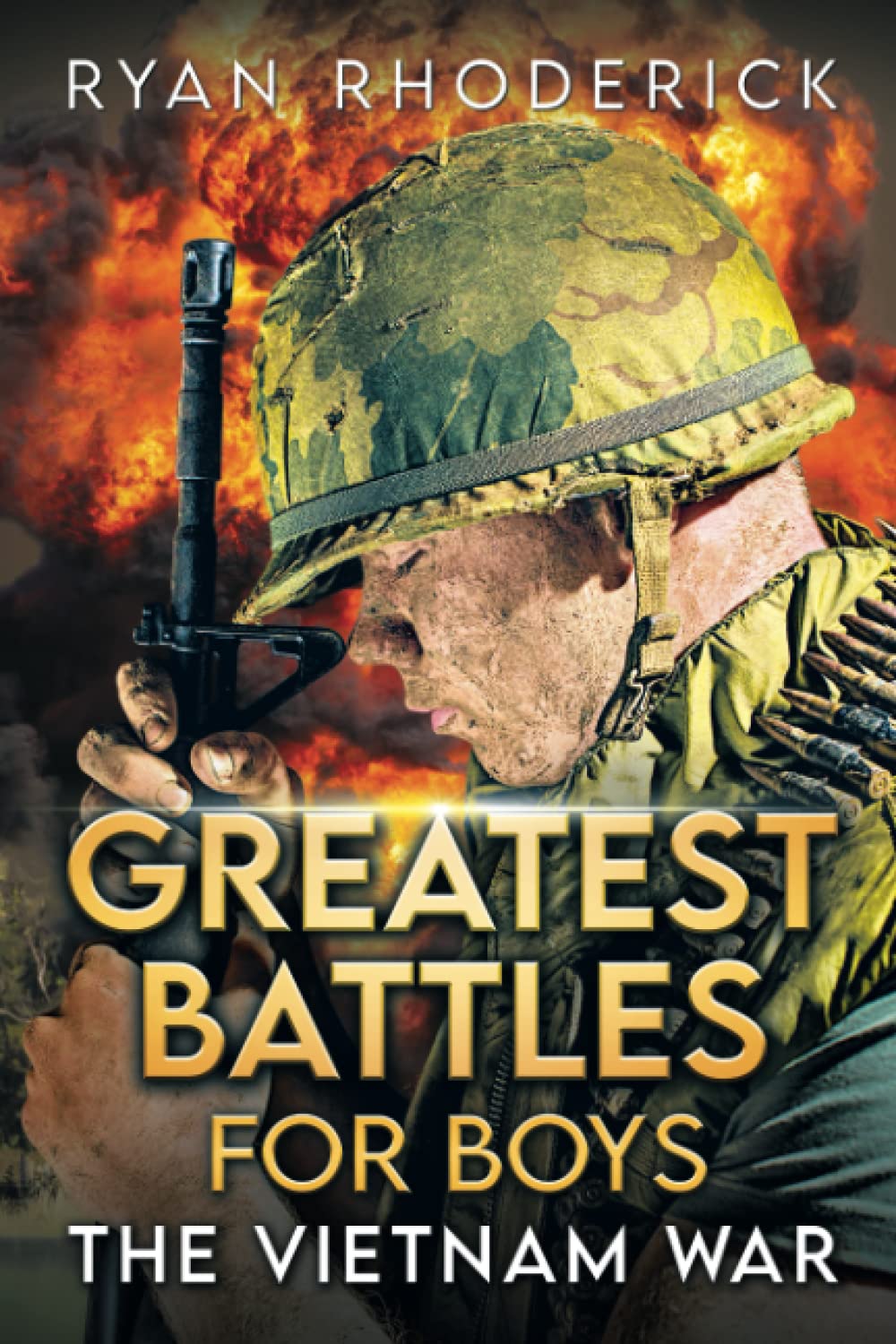 Greatest Battles for Boys: The Vietnam War