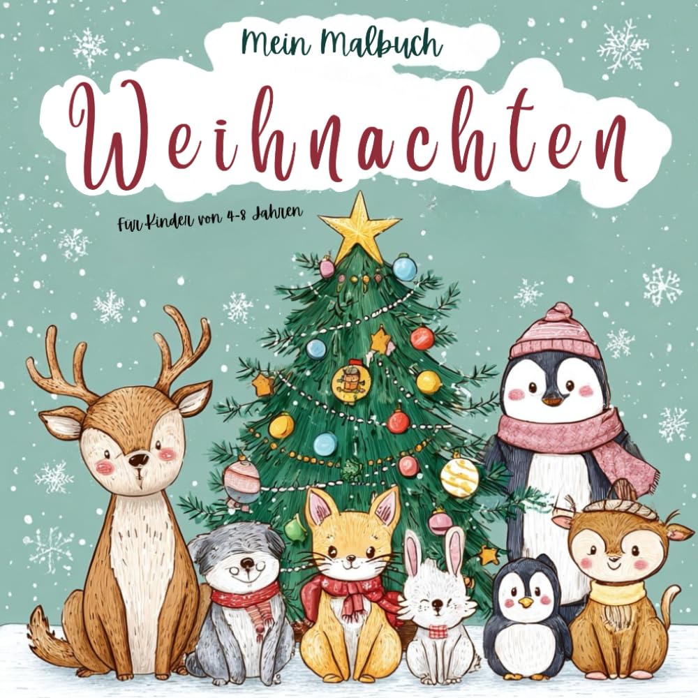 Weihnachts-Malbuch für Kinder von 4-8 Jahren: 40 weihnachtliche Ausmalmotive - Geschenk für Jungen und Mädchen: Für Kinder von 4-8 Jahre