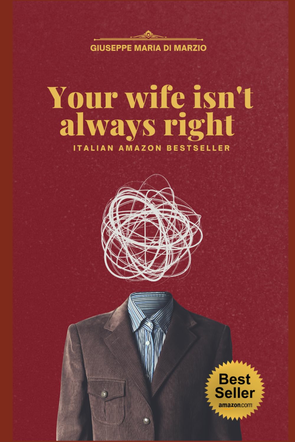 Your wife isn't always right: 1 (Between the Lines)