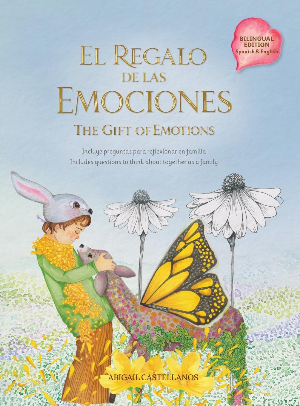 El regalo de las emociones: The gift of emotions