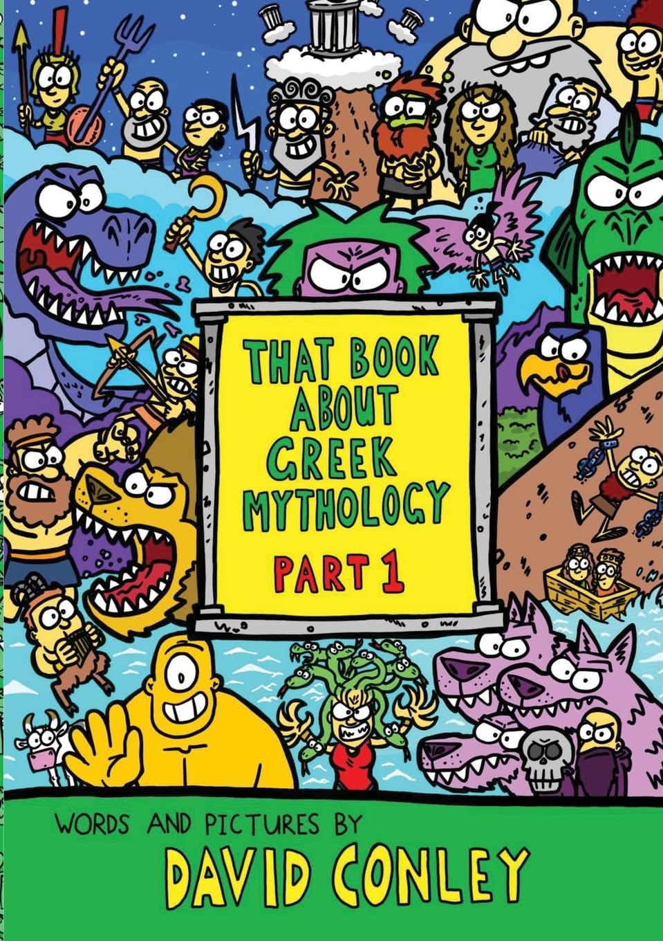 That Book About Greek Mythology: Part 1