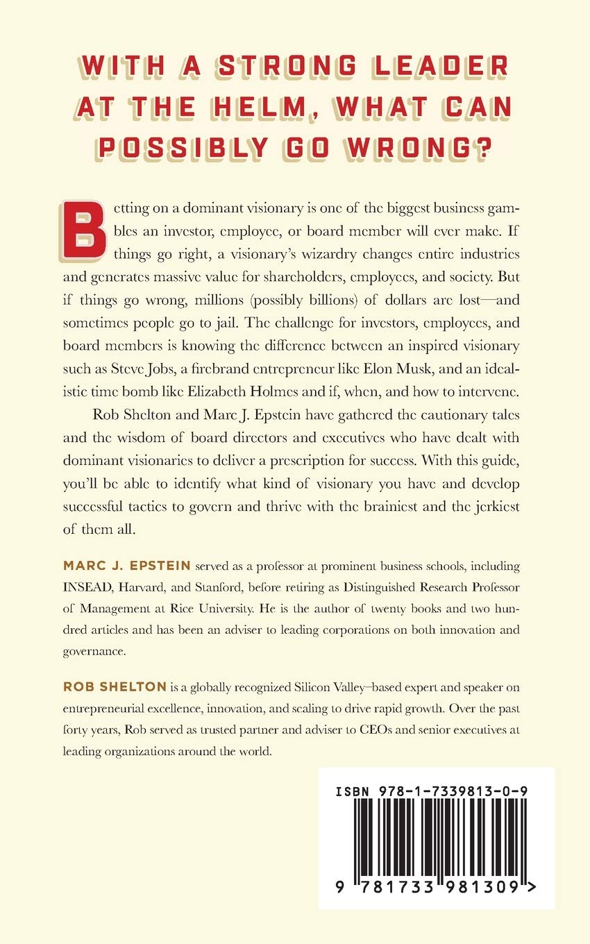 The Brilliant Jerk Conundrum: Thriving with and Governing a Dominant Visionary