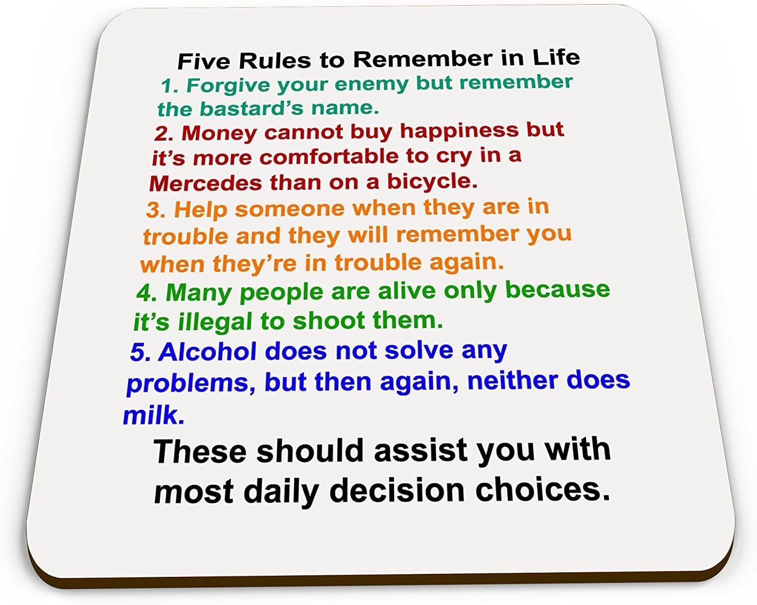 Five Rules to Remember in Life Funny Novelty Glossy Mug Coaster