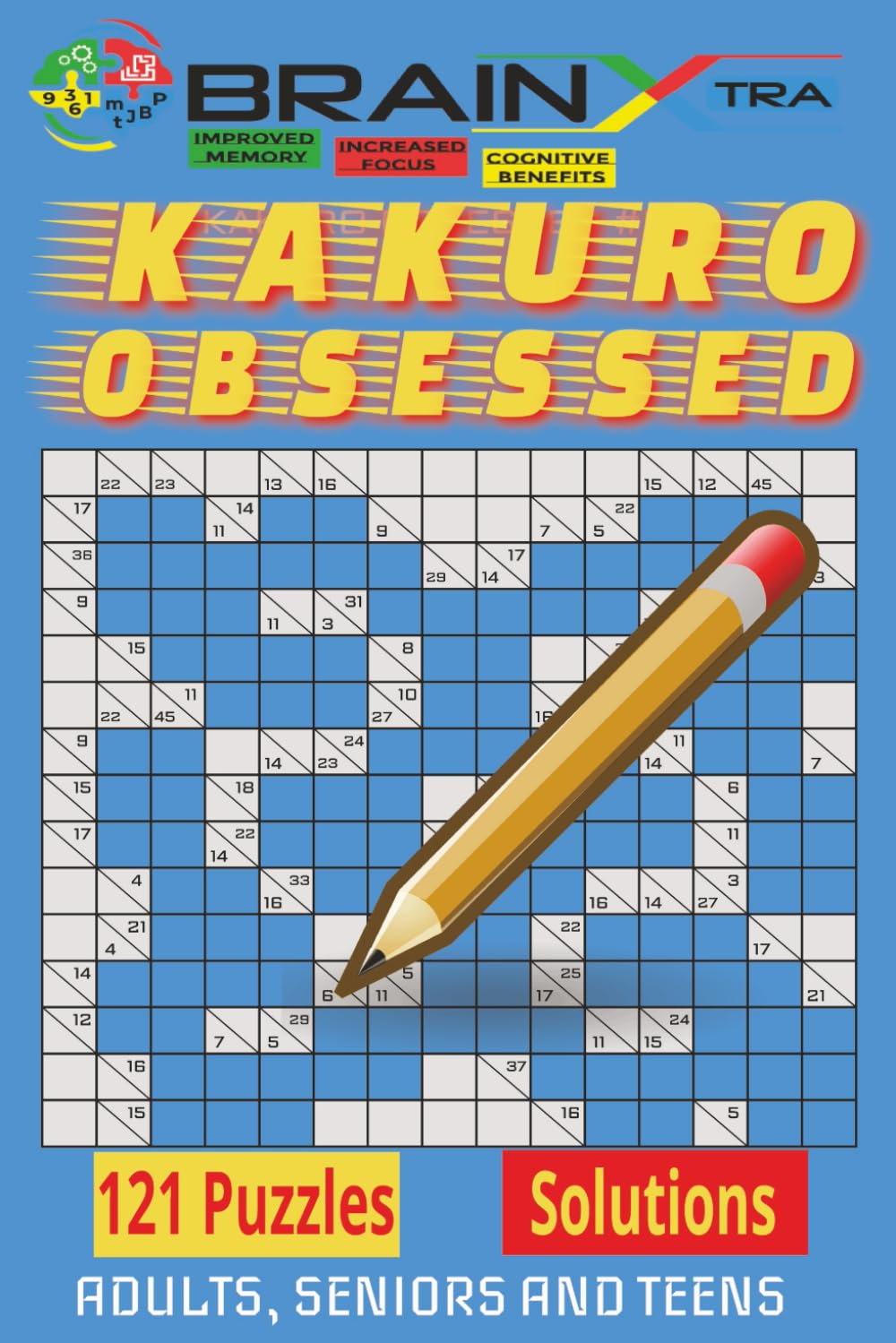 Kakuro Puzzles Book: Medium 15 X 15 | Unique Cross Sum Puzzles |: Large Print Puzzle Numbers | Solution included