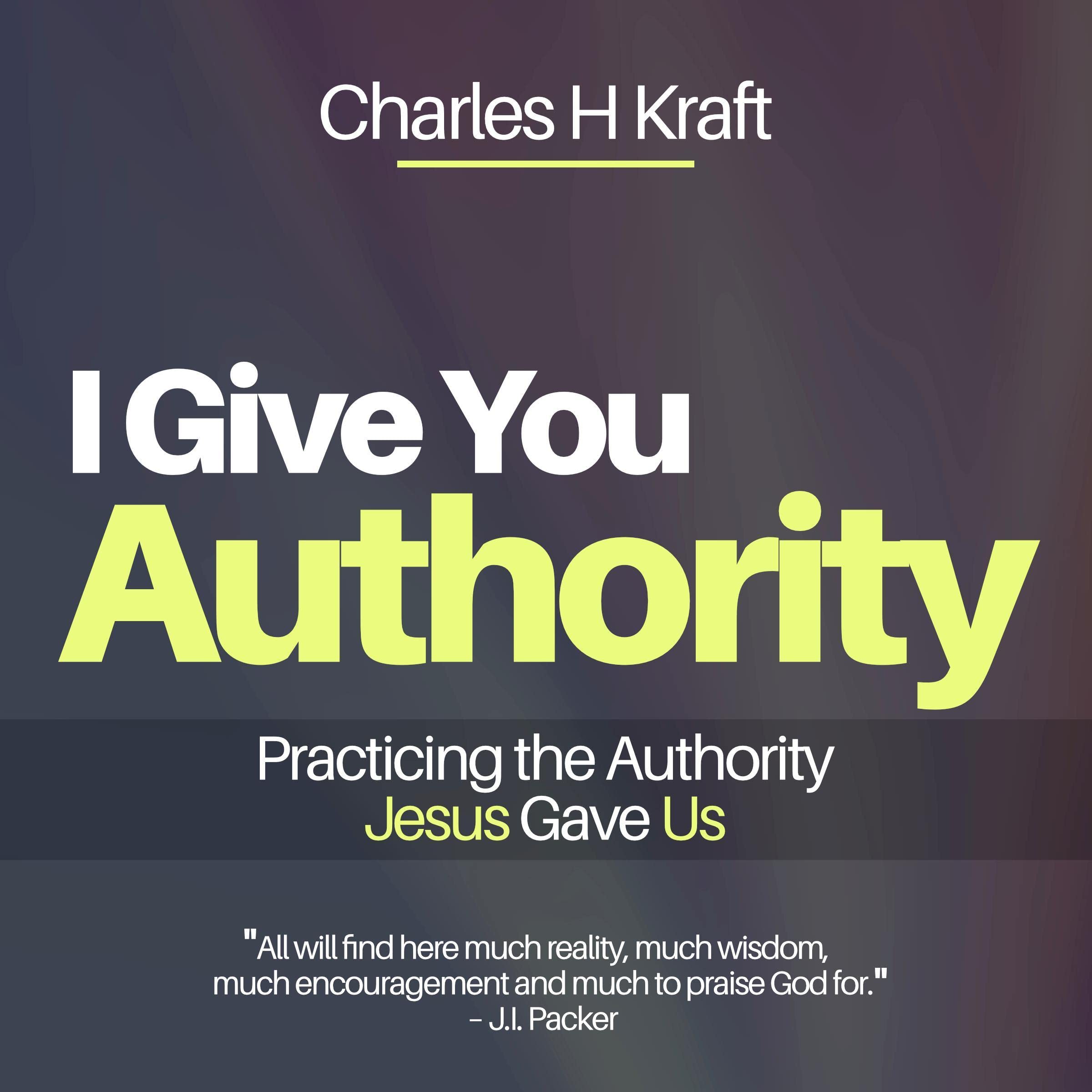 I Give You Authority