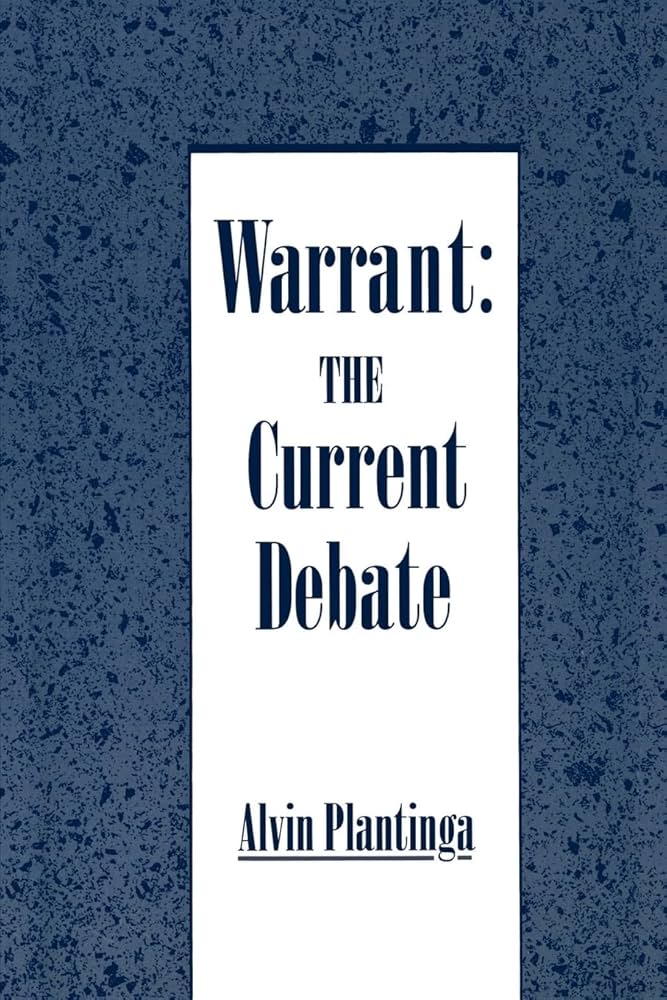 Amazon.com: Warrant: The Current Debate: 9780195078626
