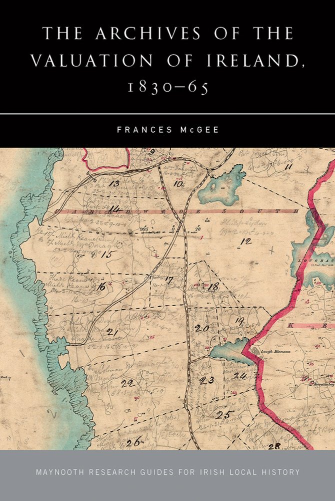 Archives of the Valuation Office by Frances McGee - 9781846821363