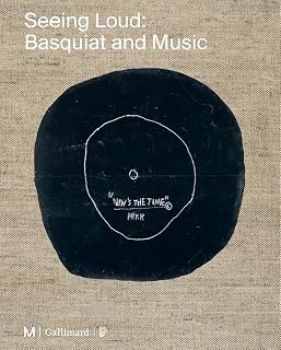 Seeing Loud, Basquiat and Music