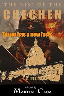 The Rise of the Chechen: Terror has a new face
